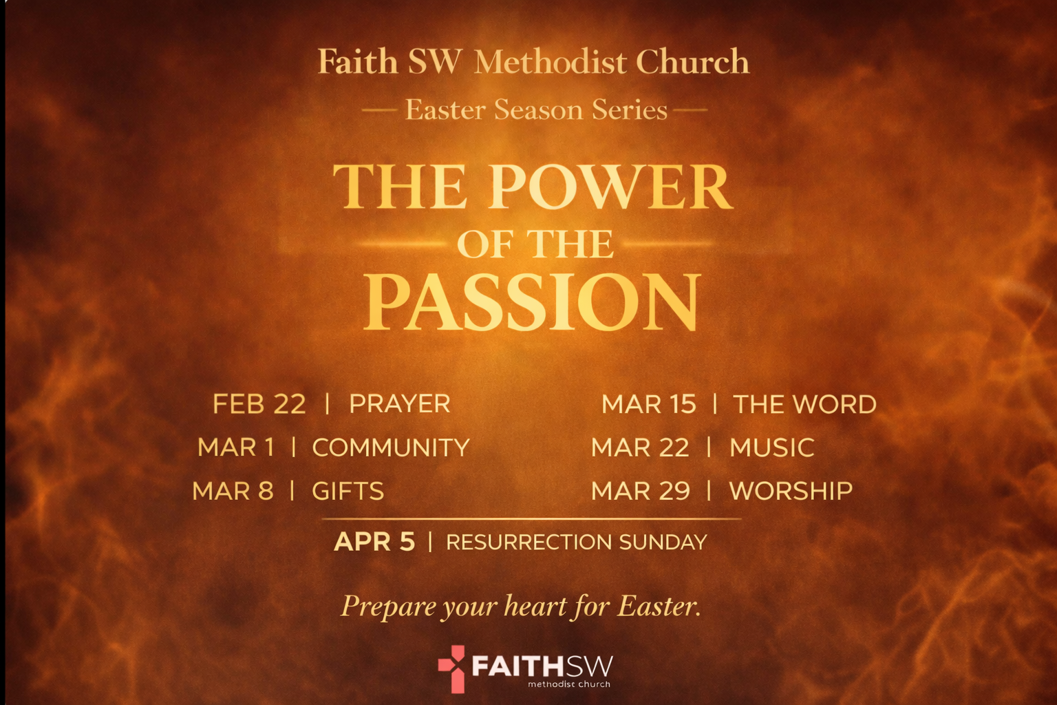 The Power of the Passion — Easter Season Series